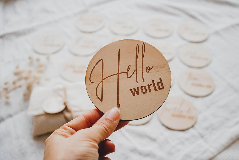 'Hello World' Announcement Wooden Disc