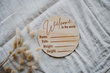 Load image into Gallery viewer, &#39;Welcome to the World&#39; Wooden Birth Annoucement Disc - Classic
